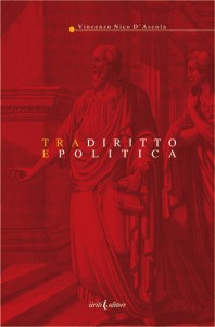 Tra diritto e politica
