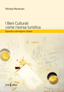 I Beni Culturali come risorsa turistica