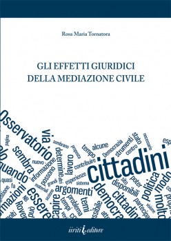 Gli effetti giuridici della mediazione civile